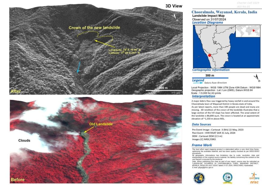 Wayanad Landslide Before And After Satellite Images Released By ISRO Will Shock You