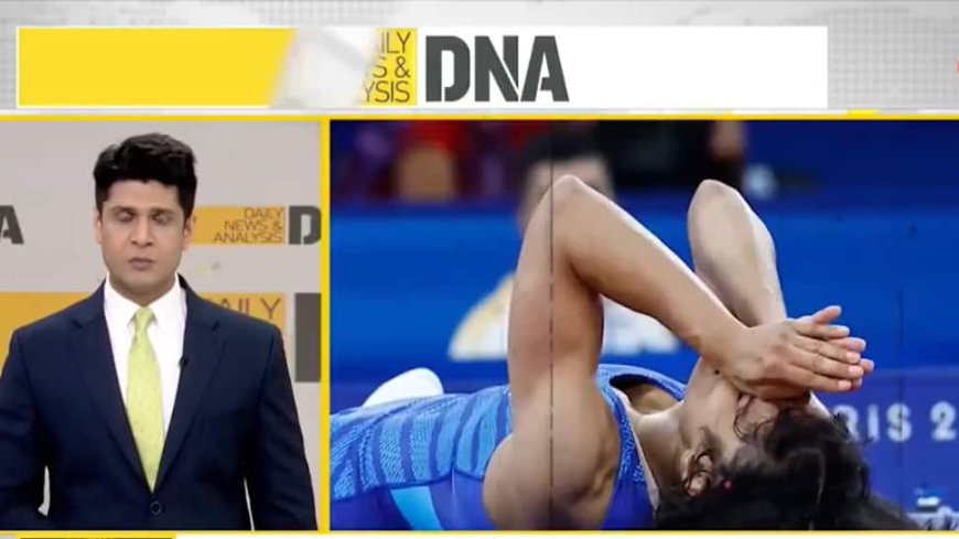 DNA Exclusive: Analysis Of Wrestler Vinesh Phogat`s Heartbreaking Olympic Disqualification