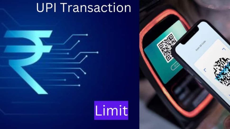 UPI Transaction Limit Increased From Rs 1 Lakh To Rs 5 Lakh Per Transaction