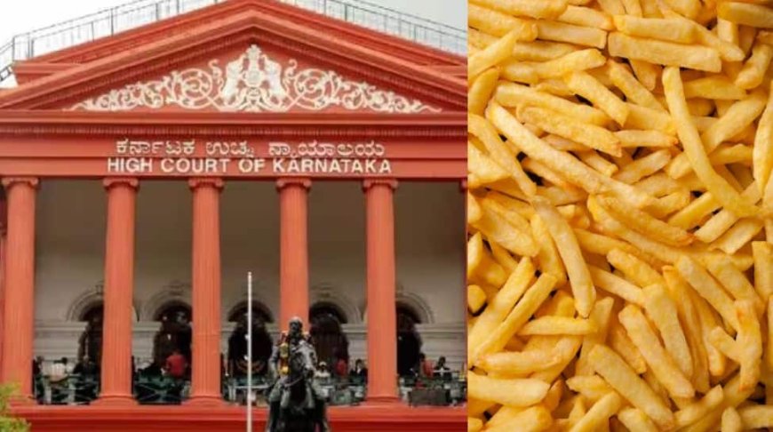 French Fry Feud: Karnataka HC Steps In After Bengaluru Woman`s Complaint Against Husband