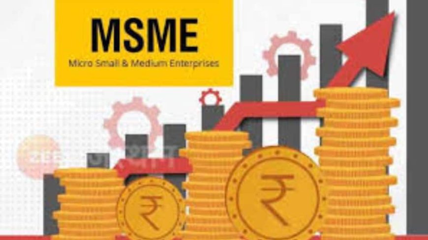 MSME Registrations Surge From 1.65 Crore To 5 Crore In A Year, Bridging Formalisation and Credit Gaps