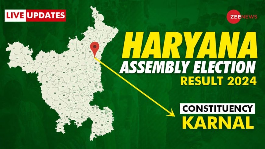 Karnal Haryana Assembly Election 2024 Live Updates: Jagmohan Anand vs Sumita Singh - Counting Begins