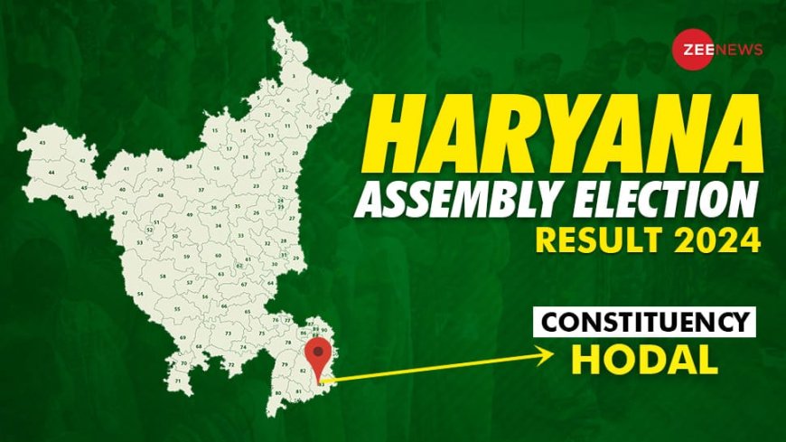 Hodal | Assembly Election Result 2024 Live: Countdown Begins |  Hodal Vidhan Sabha Chunav Result 2024 live: Winner and Losser Candidate Harinder Singh Ramrattan Udai Bhan; total votes, margin, BJP, Congress ECI Haryana Assembly Election Result