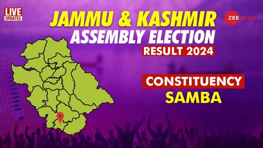 Samba vidhan sabha chunav result 2024 live: Winner and losser candidate Surjit Singh Slathia  Krishan Dev Singh  Krishan Dev Singh total votes margin bjp congress eci Jammu and Kashmir  Assembly election result