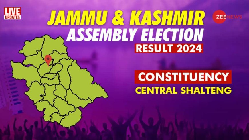 Central Shalteng Vidhan Sabha Chunav Result 2024 Live: Tariq Hameed Karra Leads from INC