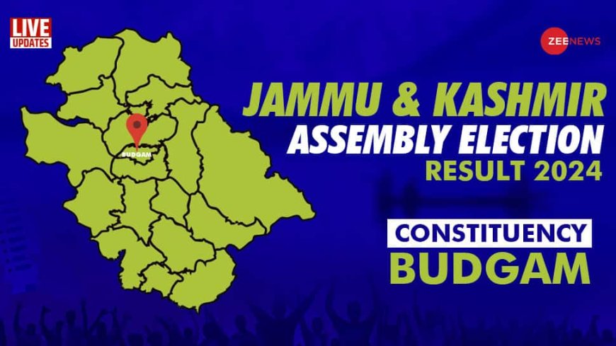 Budgam vidhan sabha chunav result 2024 live Omae Abdullah, Jammu & Kashmir National Conference leads