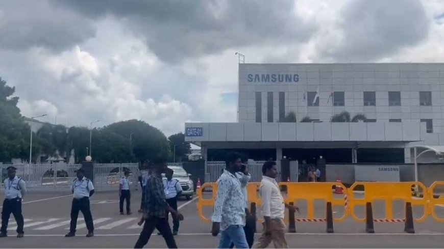 Explained: Why Hundreds Of Samsung Plant Workers Are Protesting In Tamil Nadu?