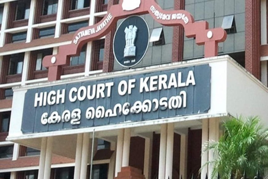 Sexual Intercourse Before Child Is Sexual Harassment Of The Minor: Kerala HC