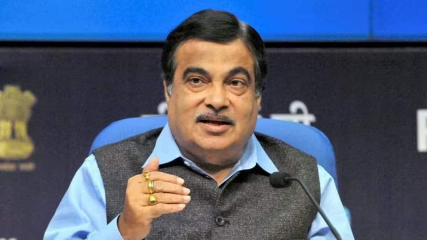 India’s Road Infrastructure Will Surpass America’s: Nitin Gadkari