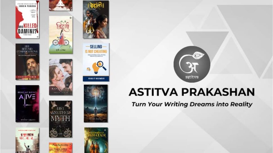 Self-Publishing A Book in India - Astitava Prakashan At The Forefront