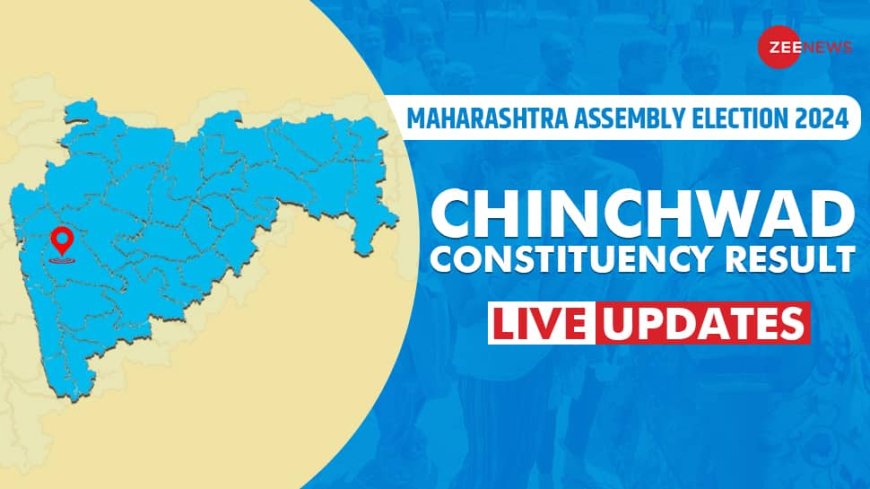 Chinchwad Vidhan Sabha Chunav Result 2024 Live Winner and Losser Candidate Jagtap Shankar Pandurang-BJP, Kalate Rahul Tanaji-NCPSP Total Votes Margin BJP Congress Shiv Sena NCP ECI Maharashtra Assembly election result