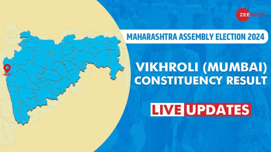 Vikhroli Vidhan Sabha Chunav Result 2024 Live Winner and Loser Candidate Suvarna Karanje vs Sunil Rajaram Raut vs Vishwajit Dholam Total Votes Margin BJP Congress Shiv Sena UBT NCP Sharad Pawar ECI Maharashtra Assembly election result