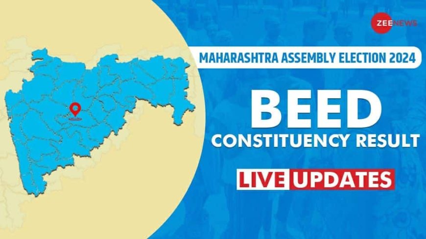 Beed Vidhan Sabha Chunav Result 2024 Live Winner and Loser Candidate Yogesh Bharatbhushan  Sandeep Ravindra Kshirsagar Total Votes Margin BJP Congress Shiv Sena NCP ECI Maharashtra Assembly election result