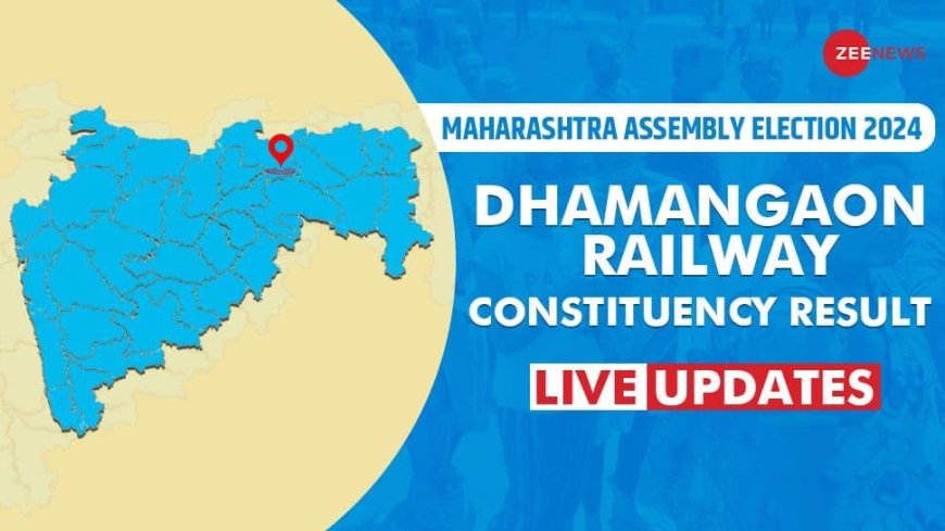 Dhamangaon Railway Vidhan Sabha Chunav Result 2024 Live Winner and Loser Candidate Adsad Pratap Arunbhau vs Jagtap Virendra Walmikrao Total Votes Margin BJP Congress Shiv Sena UBT NCP Sharad Pawar