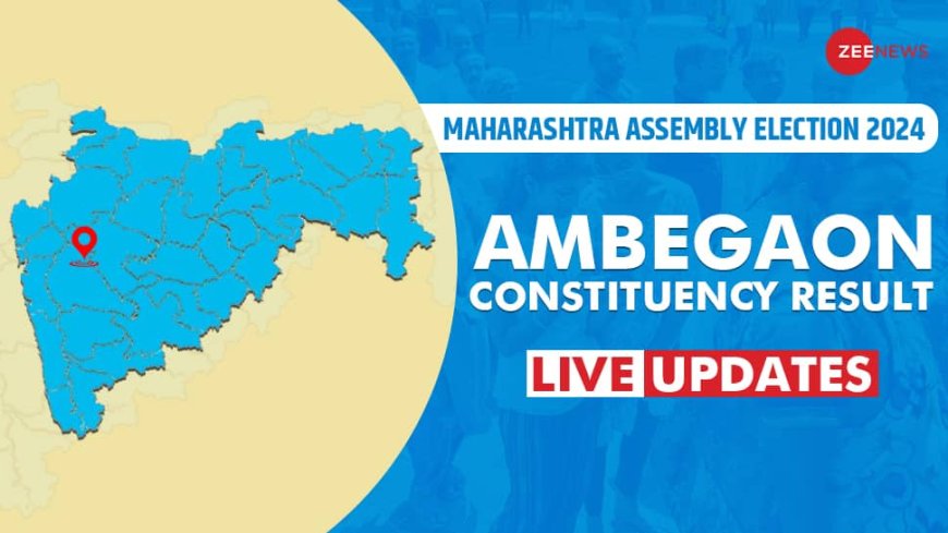 Ambegaon Vidhan Sabha Chunav Result 2024 Live Winner and Loser Candidate Devdatta Jayvantrao Nikam  vs Indore Sunil Kondaji Total Votes Margin AIMIM Congress Shiv Sena NCP ECI Maharashtra Assembly election result