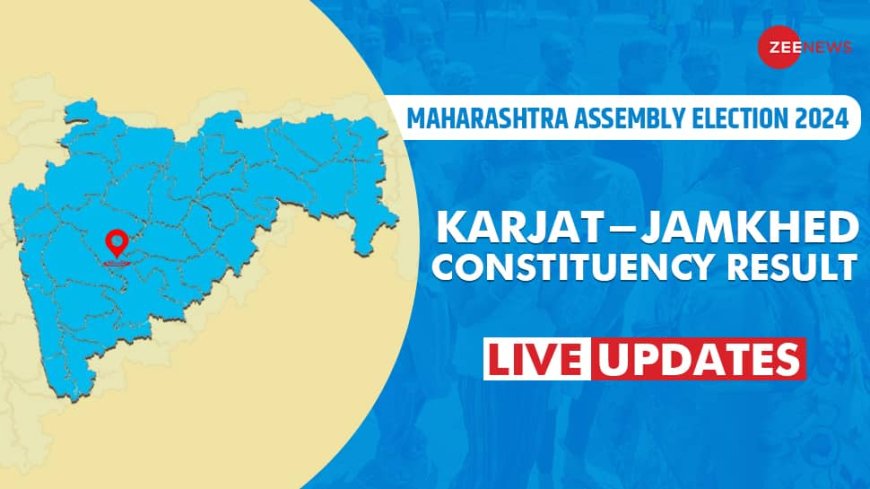 Karjat Jamkhed Assembly Election Result 2024 Live Updates: BJP`s Ram Shankar Shinde Against MVA`s Rohit Pawar