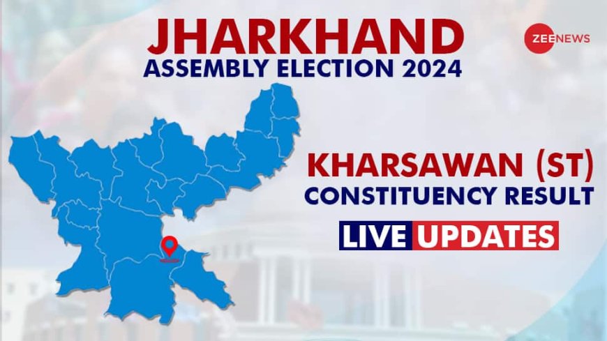 LIVE Updates | Kharsawan Election Result 2024: Vote Counting Begins For Sonaram Bodra vs Dashrath Gagrai