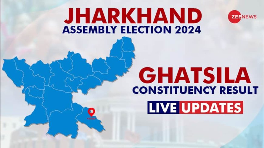 LIVE Updates | Ghatsila  Election Result 2024: Vote Counting Begins For Mahayuti vs MVA