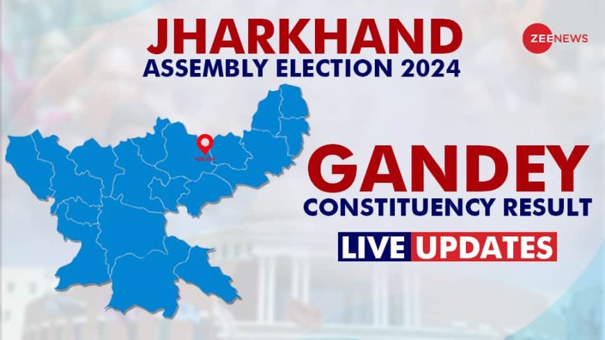 LIVE Updates | Gandey Election Result 2024: Vote Counting Begins For BJP vs JMM