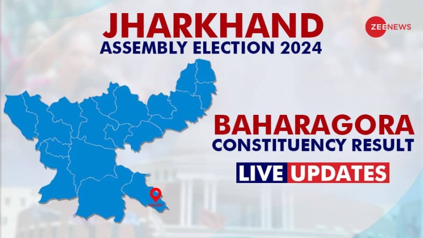 LIVE Updates | Baharagora Election Result 2024: SAMIR KUMAR MOHANTY trails against Bharatiya Janata Party for BJP vs INC