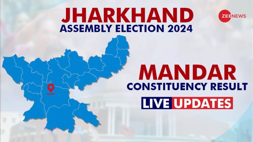 LIVE Updates | Mandar  Election Result 2024: SHILPI NEHA TIRKEY  trails against SUNNY TOPPO for INCvs BJP