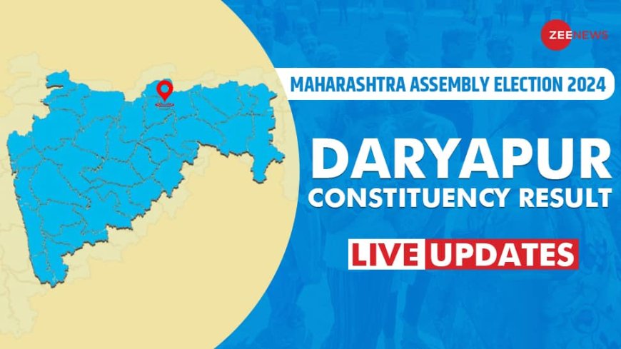 LIVE Updates | Daryapur Assembly Election Result 2024: Gajanan Motiram Lawate Trails Against Budile Ramesh Ganpatrao for SHS(Uddhav Balasaheb Thackeray) vs RYSP