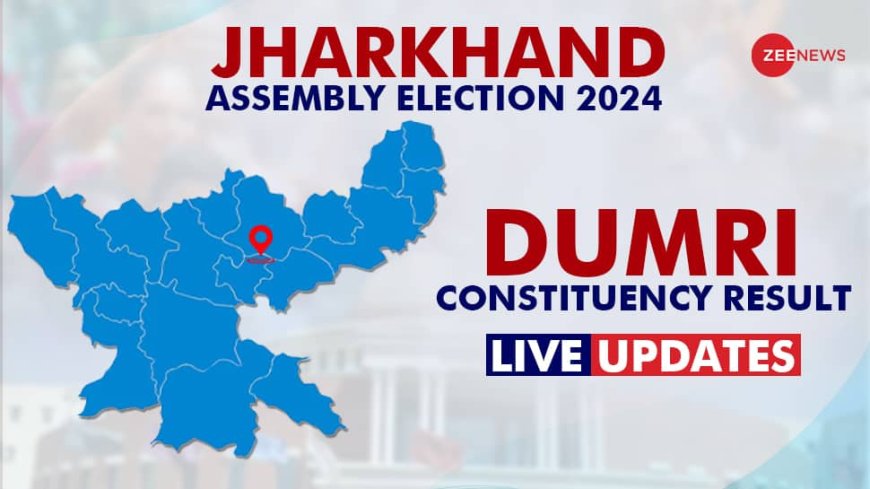 LIVE Updates | Dumri  Election Result 2024: Jairam Kumar Mahato of  Jharkhand Loktantrik Krantikari Morcha Wins