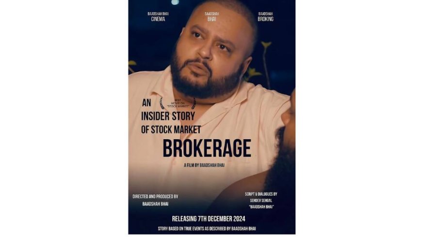 `Brokerage` – A Film Unveiling the Realities of the Stock Marke