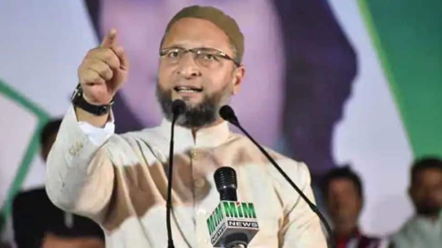 `Only Has money For Liquor Bars`: Asaduddin Owaisi Criticizes Uttar Pradesh Government Over New Police Outpost In Sambhal