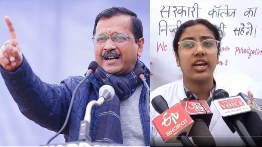 Kejriwal Warns Delhi Voters Against BJP Model As Medical Students Protest In Uttarakhand Against Privatisation