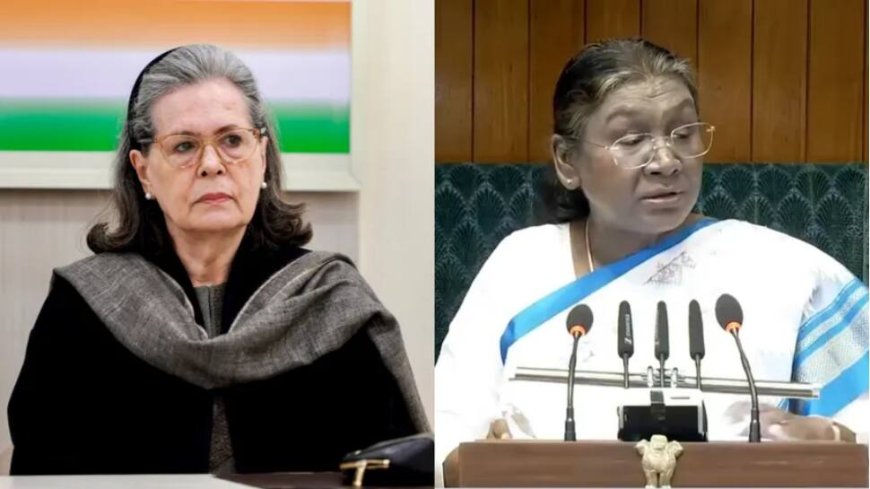 Bihar Court To Hear Complaint Against Sonia Gandhi For `Poor Thing` Remark On Prez Murmu