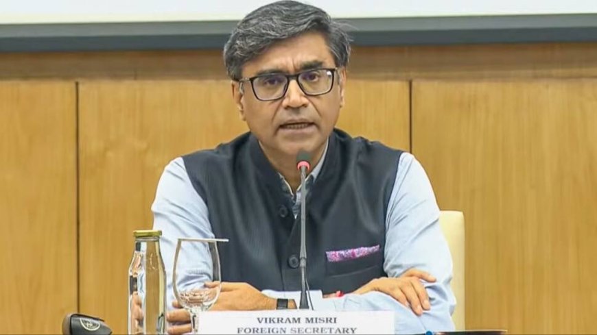 Army Responding Appropriately, Ground Forces Vigilant: Foreign Secretary Vikram Misri